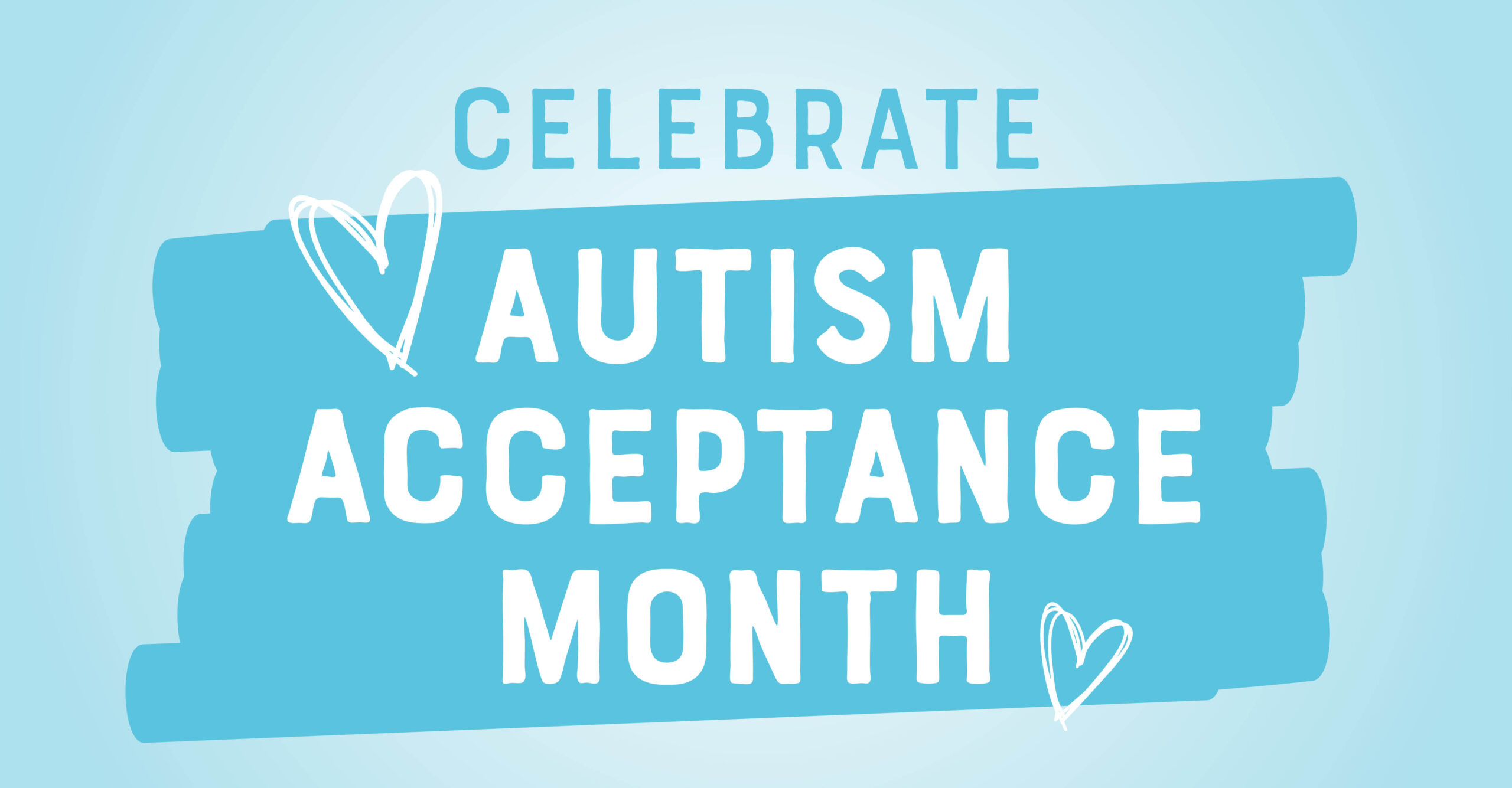 Celebrate Autism Acceptance Month