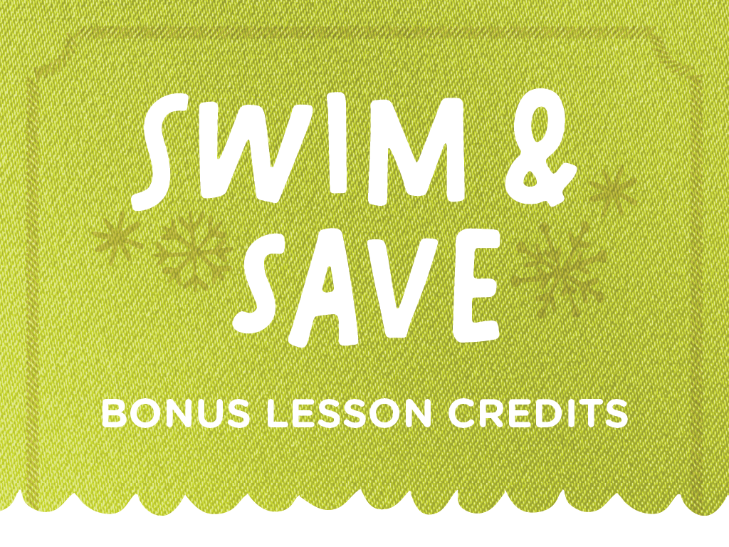 Swim & Save - Bonus Lesson Credits