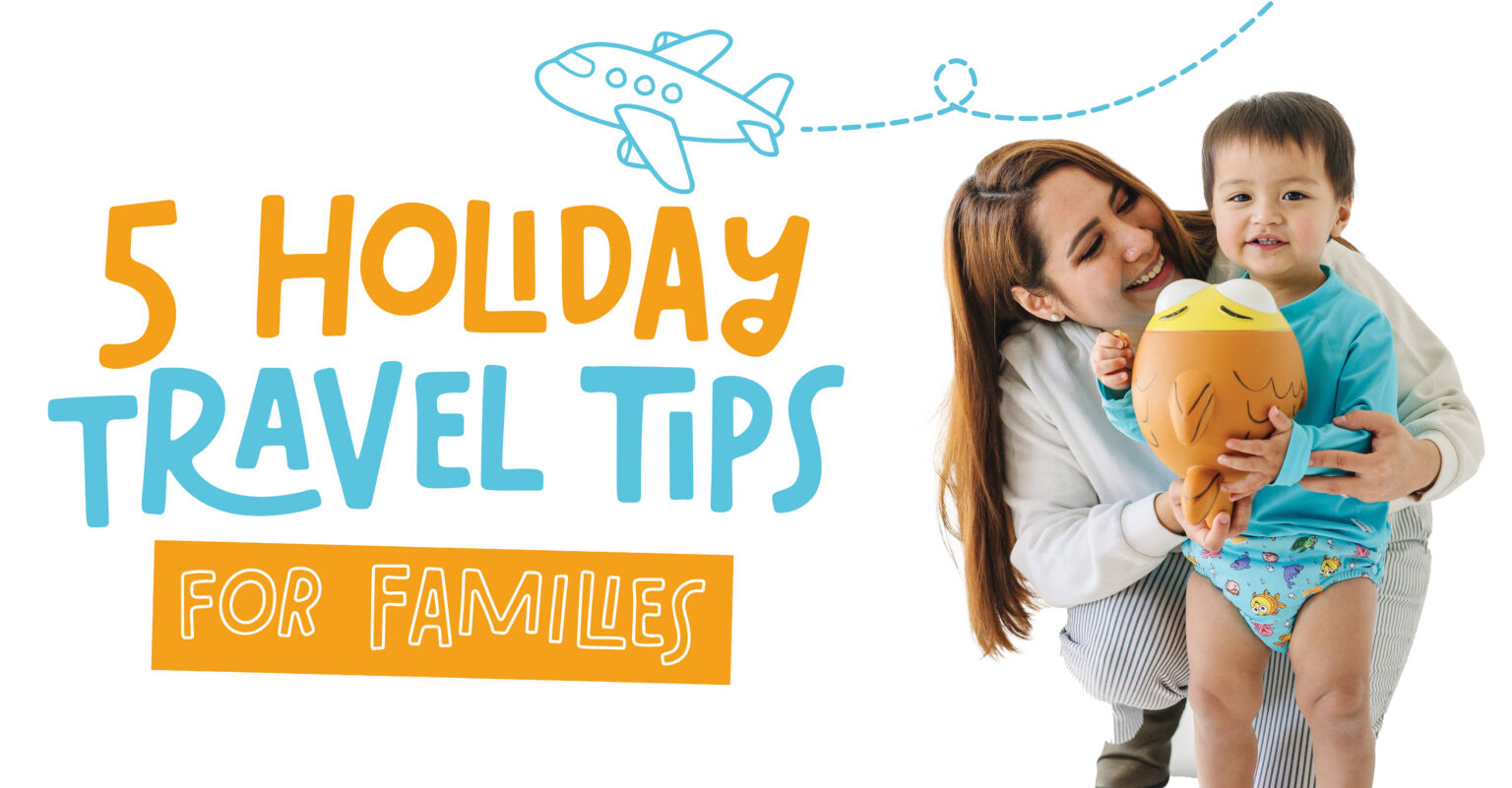 Holiday Travel Safety Tips for Families | Goldfish Swim School